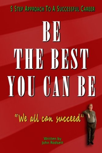 Be The Best You Can Be