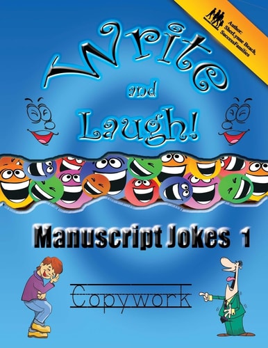 Manuscript Jokes Copywork 1 Write and Laugh