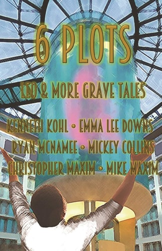 6 Plots Leo and Other Grave Tales