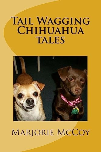 Tail Wagging Chihuahua Tales