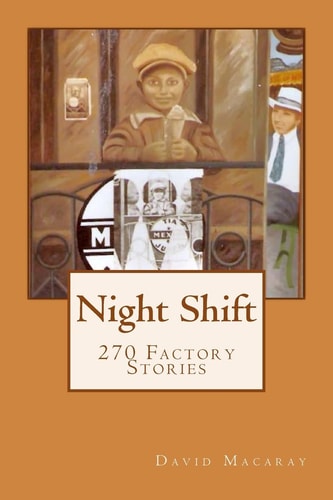 Night Shift 270 Factory Stories