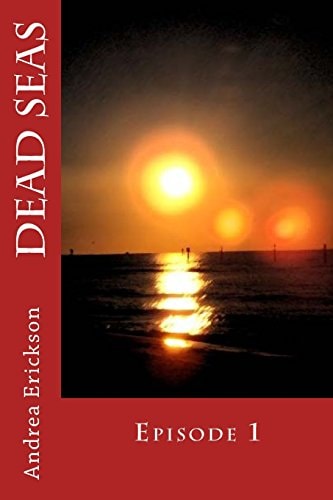 Dead Seas Episode 1