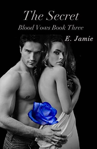 The Secret Blood Vows Book Three