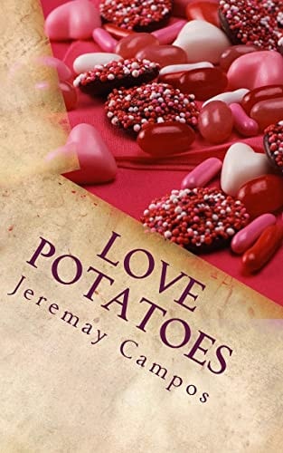 Love Potatoes Stories for Young Blood