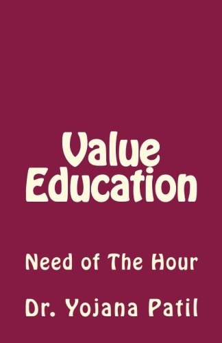 Value Education Need of The Hour