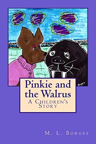 Pinkie and the Walrus A Children's Story