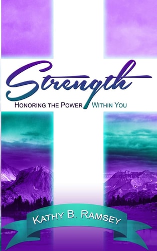 Strength Honoring the Power Within You