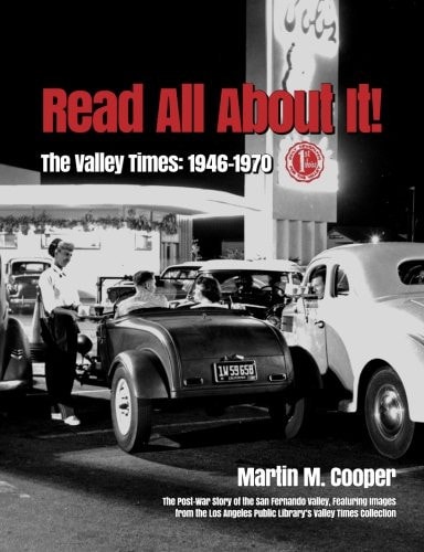 Read All about It! The Valley Times: 1946-1970