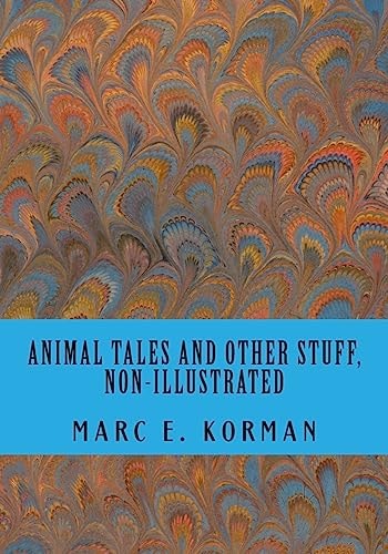 Animal Tales and Other Stuff