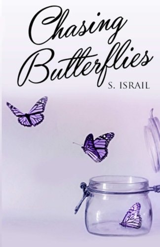 Chasing Butterflies