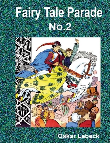 Fairy Tale Parade No. 2
