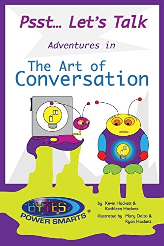 Psst... Let's Talk The Art of Conversation