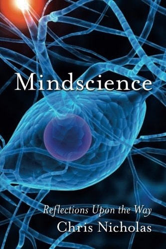 Mindscience Reflections Upon the Way