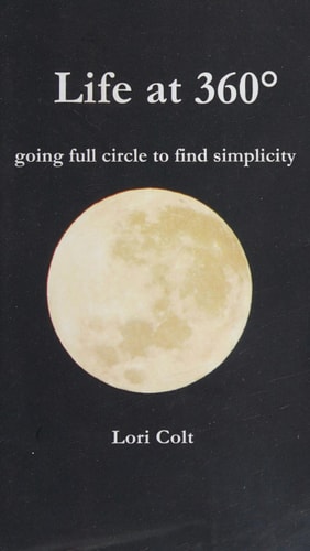 Life At 360 Going Full Circle to Find Simplicity