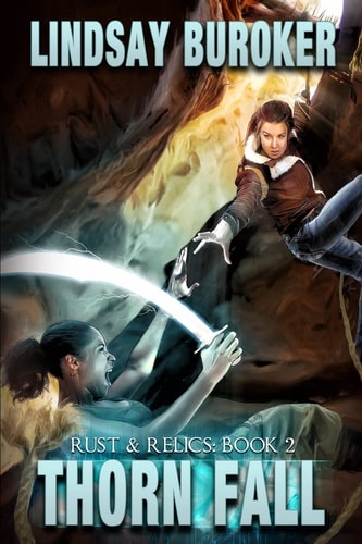 Thorn Fall Rust and Relics, Book 2