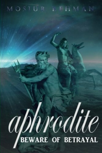 Aphrodite Beware of Betrayal