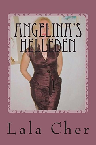 Angelina's Helleden