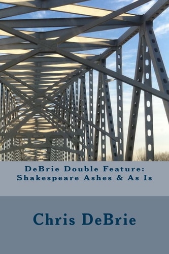 DeBrie Double Feature Shakespeare Ashes & As Is