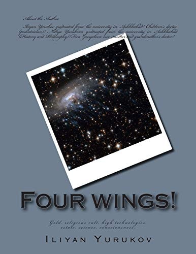 Four Wings! Gold, Religious Cult, High Technologies, Estate, Science, Consciousness.