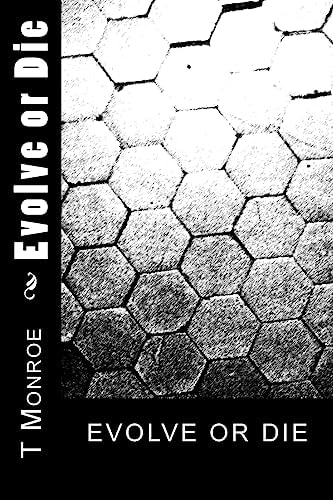 Evolve Or Die