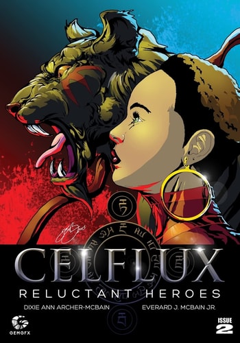 Celflux Issue No. 2 Reluctant Heroes
