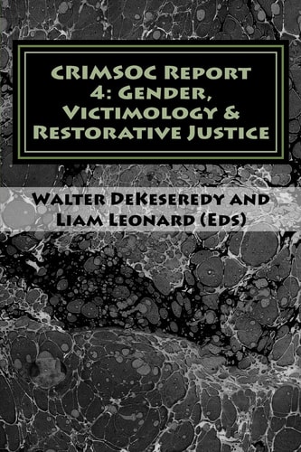 CRIMSOC Report 4 Gender, Victimology & Restorative Justice