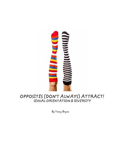 Opposites (Don't Always) Attract! Sexual Orientation and Diversity