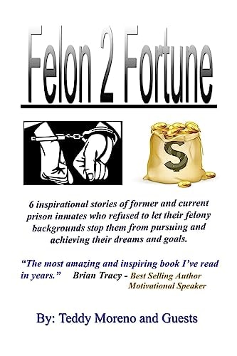 Felon 2 Fortune