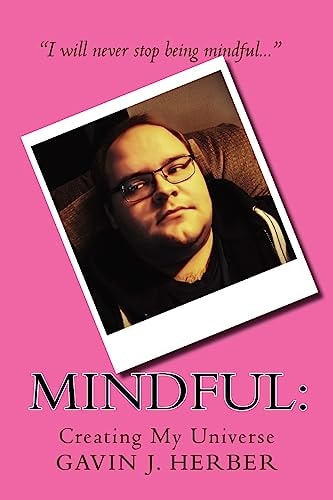 Mindful : Creating My Universe