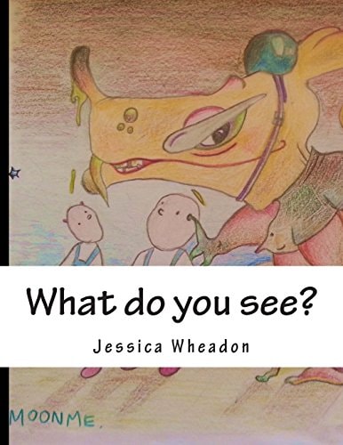 What Do You See? An Adventure in Illustration