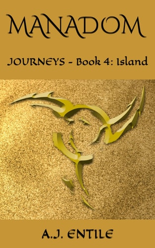 Manadom Journeys - Book 4: Island