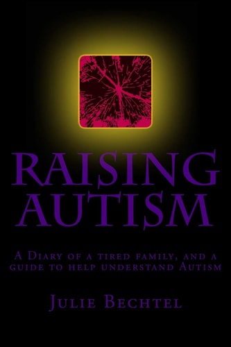 Raising Autism