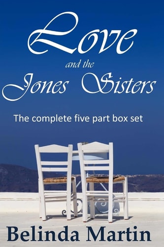 Love and the Jones Sisters The Complete Five Part Collection
