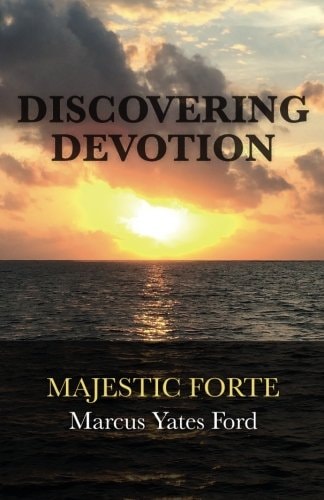 Discovering Devotion Majestic Forte