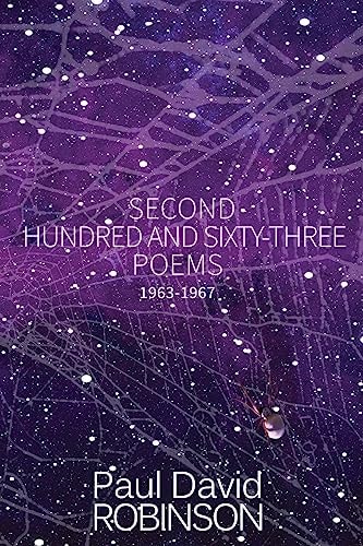 Second Hundred and Sixty-Three Poems An Autobiography in Poetry