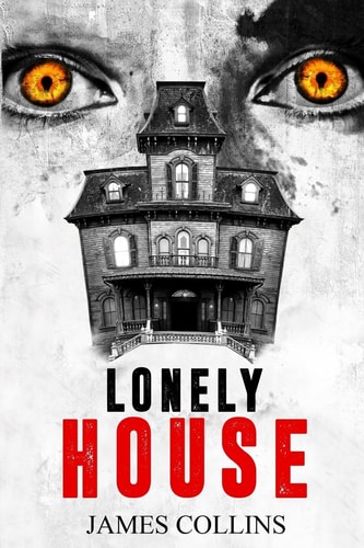 Lonely House