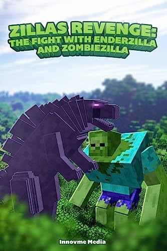 Zilla's Revenge The Fight with Enderzilla and Zombiezilla