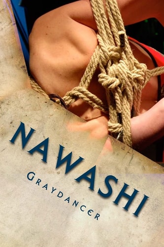 Nawashi The Sex Mages, Book One