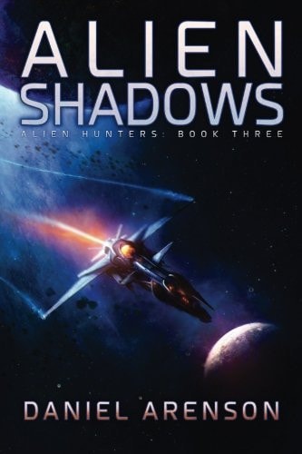 Alien Shadows Alien Hunters, Book 3