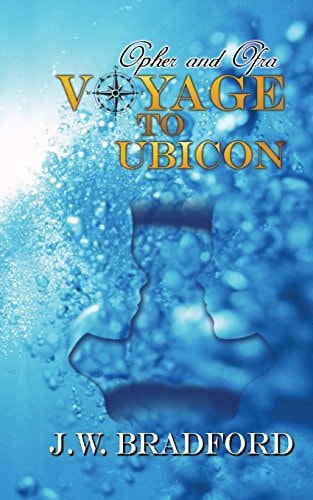 Opher and Ofra Voyage to Ubicon