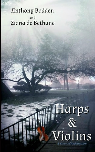Harps and Violins A Story of Redemption