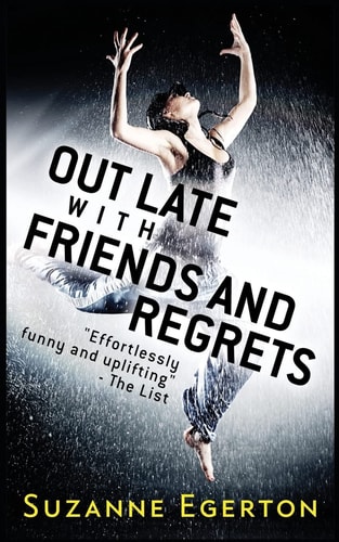 Out Late With Friends And Regrets