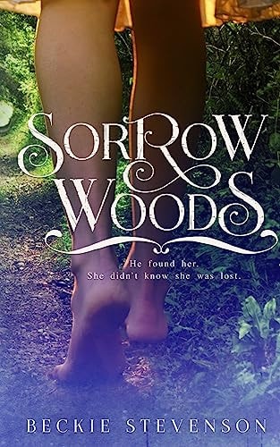 Sorrow Woods