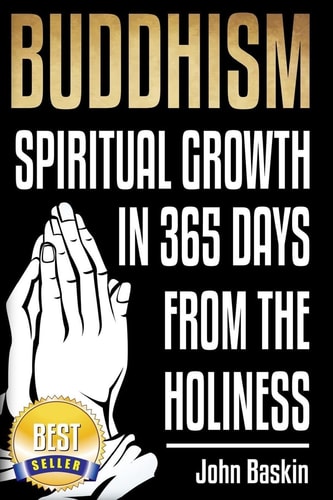 Buddhism Spiritual Growth in 365 from The Holiness