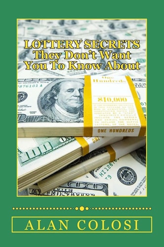 LOTTERY SECRETS - They Don't Want You To Know About The Techniques on How to Win It Once!