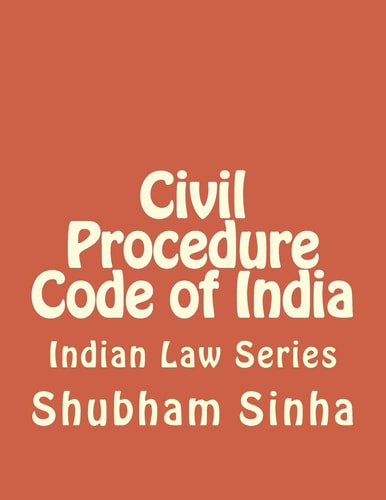 Civil Procedure Code of India Indian Law Series