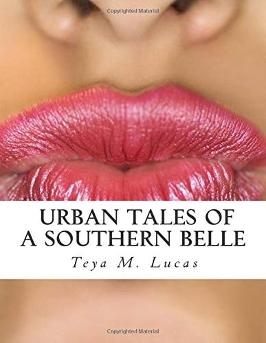 Urban Tales of a Southern Belle