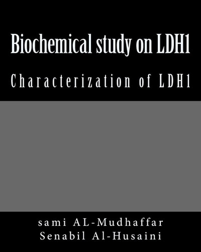 Biochemical Study on LDH1 Characterization of LDH1