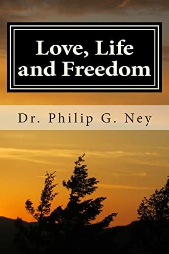 Love, Life and Freedom Volume I: All Possible with Truth