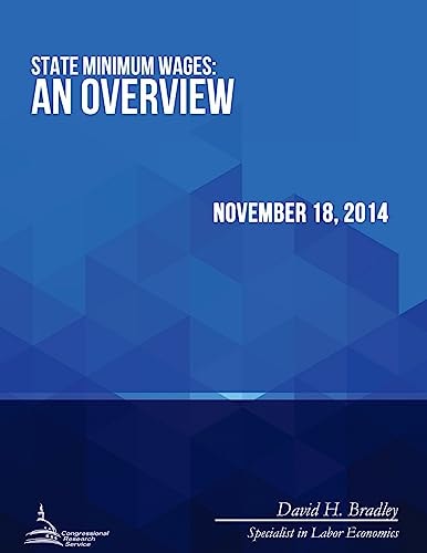 State Minimum Wages An Overview